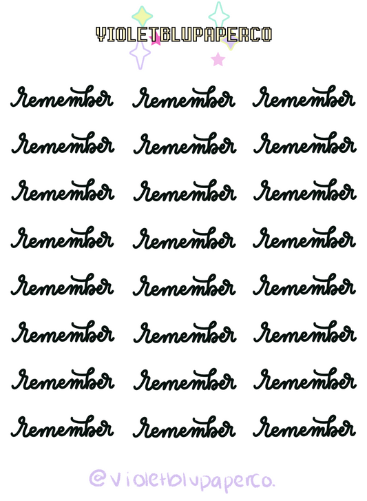 Remember script stickers